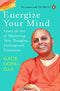 Energize Your Mind: Learn the Art of Mastering Your Thoughts, Feelings and Emotions