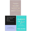 Vex King Collection 3 Books Set (Closer to Love, Things no one Taught us About Love, The Greatest Self Help Book)