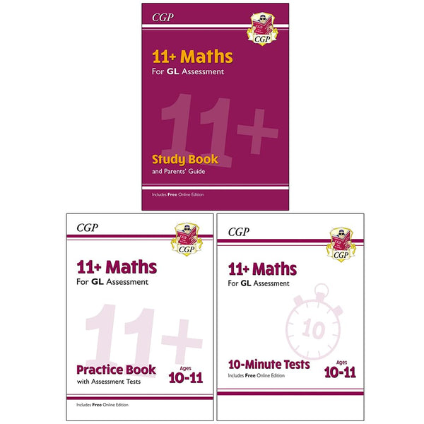 CGP's unbeatable revision for 11+ Maths 3 Books Collection Set (11+ GL Maths Study Book, 11+ GL Maths Practice Book - Ages 10-11 and 11+ GL 10-Minute Tests Maths Ages 10-11 Book 1)