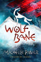 Wolfbane: Wolf Brother 09