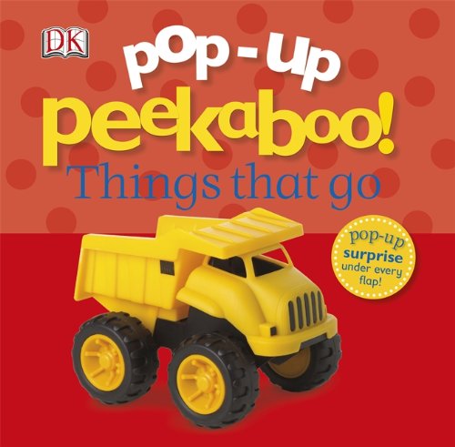 Pop-Up Peekaboo! Things That Go