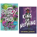 Nathanael Lessore 2 Books Collection Set (Steady For This & King of Nothing)