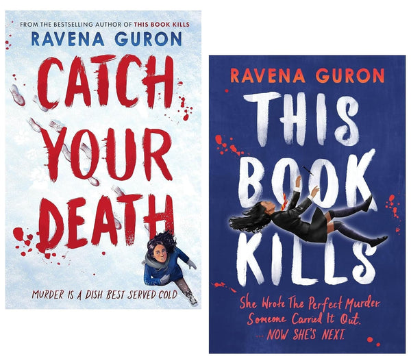 Ravena Guron 2 Books Collection Set (This Book Kills and Catch Your Death)