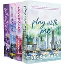 Playing For Keeps Series by Becka Mack 4 Books Collection (Consider Me, Play with Me, Unravel Me and Fall With Me)