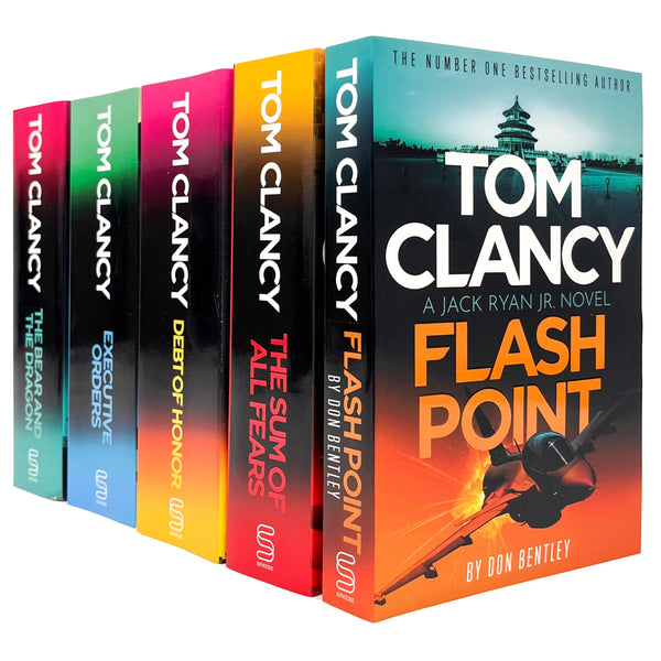 Tom Clancy Flash Point, The Sum of All Fears, Debt of Honor, Executive Orders and The Bear and The Dragon by Don Bentley and Tom Clancy 5 Books Collection Set