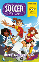 The Soccer Diaries - Rocky Takes the Lead: A Paperback Adventure for Ages 9+ on World Book Day 2025 By Tom Palmer