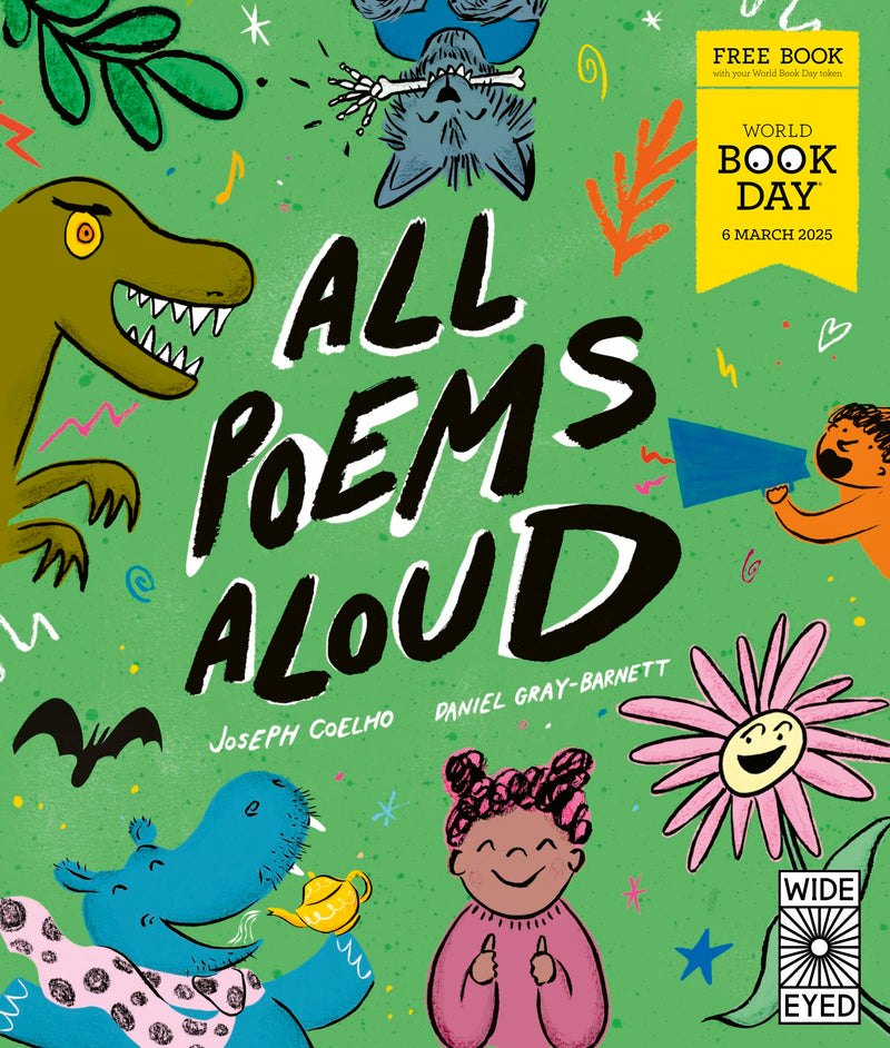 All Poems Aloud: Performative Poetry for World Book Day 2025 Children's Event, Great for Ages 7+