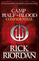 Camp Half-Blood Confidential By Rick Riordan