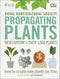 RHS Propagating Plants: How to Create New Plants for Free Hardback Book by Alan Toogood & DK | Gardening, Plant Care, Propagation, Horticulture