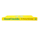 Good Inside, The brand new gentle parenting guide for fans of Philippa Perry By Dr Becky Kennedy