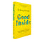 Good Inside, The brand new gentle parenting guide for fans of Philippa Perry By Dr Becky Kennedy