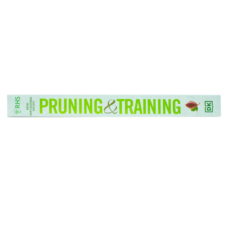 RHS Pruning and Training Revised Edition: Gardening Guide Book for Budding Gardeners | Care Tips for 800+ Plants, Effective Pruning & Horticulture