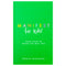 Manifest for Kids, Four Steps to Being the Best You, Self-Help & Personal Development, life skills & confidents for children Age 12+ By Roxie Nafousi