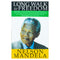 Long Walk To Freedom: The Autobiography of Nelson Mandela