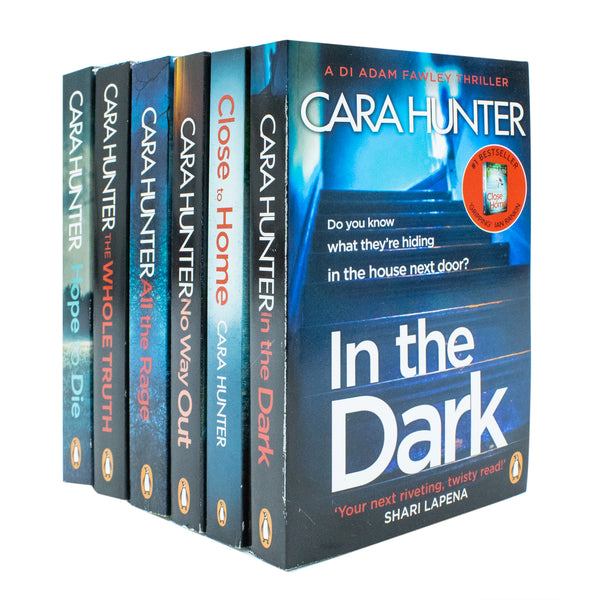 Cara Hunter DI Fawley Series 6 Books Collection Set (All the Rage, In the Dark, Close to Home, No Way Out, The Whole Truth, Hope to Die)