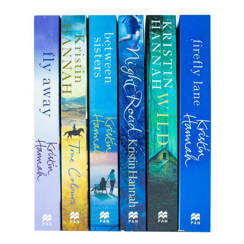 Kristin Hannah 6 Paperback Books Collection Set - Firefly Lane, Wild, Night Road, Between Sisters, True Colours & Fly Away: Drama & Heartwarming Tales