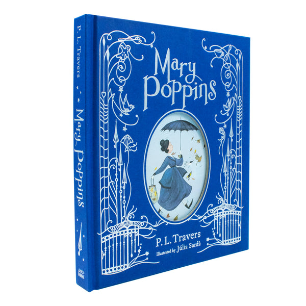 Magic of Mary Poppins: The Illustrated Gift Edition for 7+ Years - A Timeless Classic- Hardback