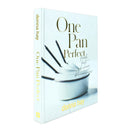 One Pan Perfect: Fresh, Fast, No-fuss, Deliciousness By Donna Hay