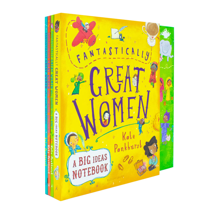 Fantastically Great Women 4 Books Collection Boxed Set By Kate Pankhurst  (Who Saved the Planet, Who Worked Wonders, Who Made History, A Big Ideas Notebook)