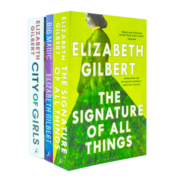 Elizabeth Gilbert 3 Book Set (Big Magic, The Signature Of All Thing, City Og Girls)