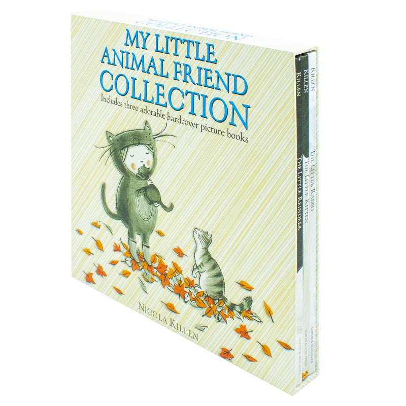 My Little Animal Friend Collection 3 Books Set By Nicola Killen (The Little Rabbit, The Little Reindeer & The Little Kitten)