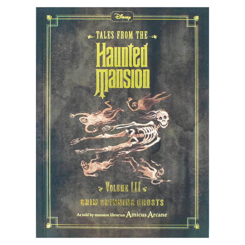 Disney Tales from the Haunted Mansion Volume III Grim Grinning Ghosts (Autumn Publishing)