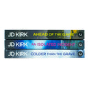 DCI Logan Crime Thrillers 10-12: 3 Books Collection Set By JD Kirk (Ahead of the Game, An Isolated Incident & Colder than the Grave)