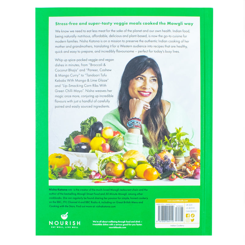 Meat Free Mowgli: Simple & Delicious Plant-Based Indian Meals by Nisha Katona – Vegetarian Cookbook with Healthy, Easy Recipes & Exotic Spices