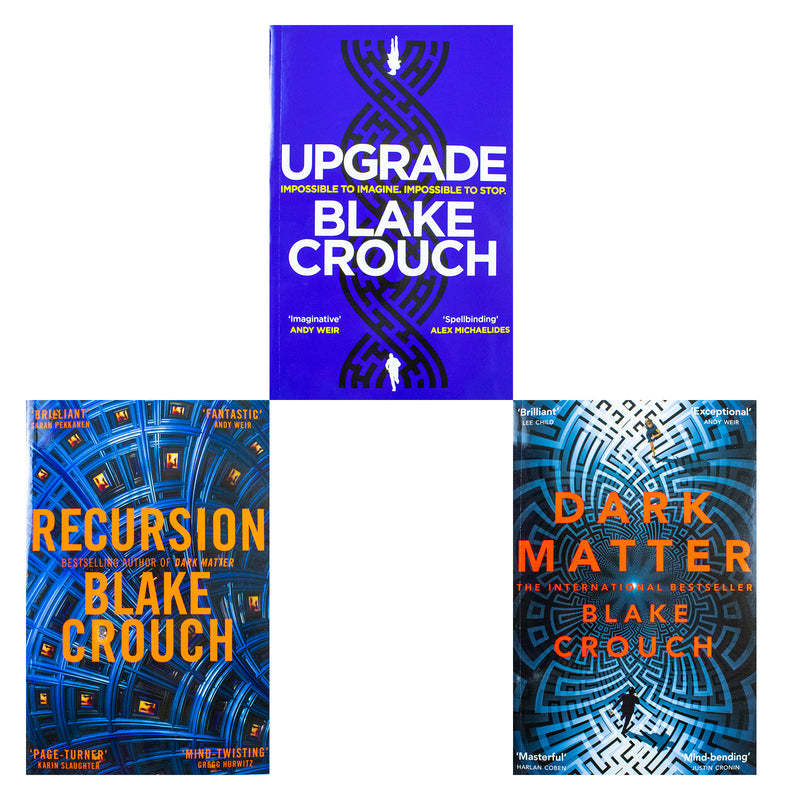 Blake Crouch Collection 3 Books Set (Recursion, Dark Matter, Upgrade)