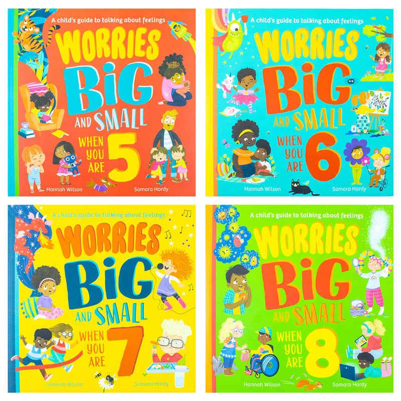 Worries Big and Small When You Are 5 6 7 8 Collection 4 Books Set By Hannah Wilson