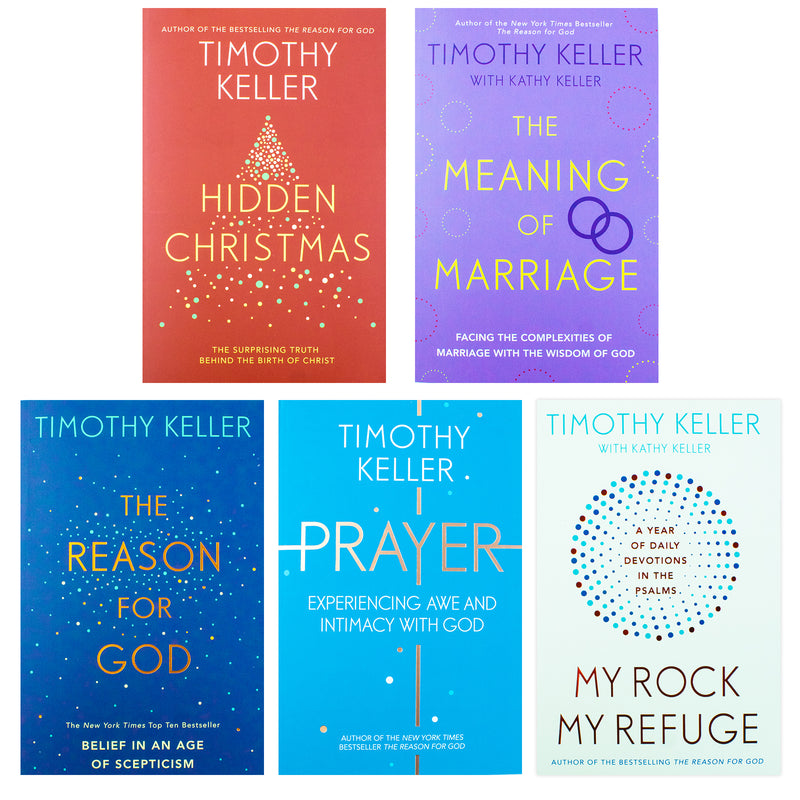 Timothy Keller 5 Books Collection Set (Hidden Christmas, Prayer, My Rock; My Refuge, The Reason For God & The Meaning of Marriage)