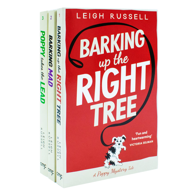 A Poppy Mystery Tale Collection 3 Books Set By Leigh Russell (Barking Up the Right Tree, Barking Mad & Poppy Takes The Lead)
