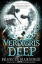 Frances Hardinge, Verdigris Deep