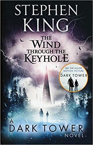 The Wind through the Keyhole: A Dark Tower Novel