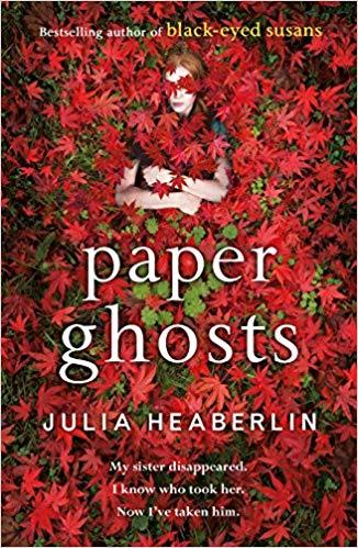 Paper Ghosts: julia heaberlin