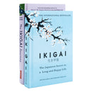 The Ikigai Journey & Ikigai: The Japanese Secret to a Long and Happy Life – 2-Book Collection on Wellness, Life Purpose, Happiness & Mindfulness